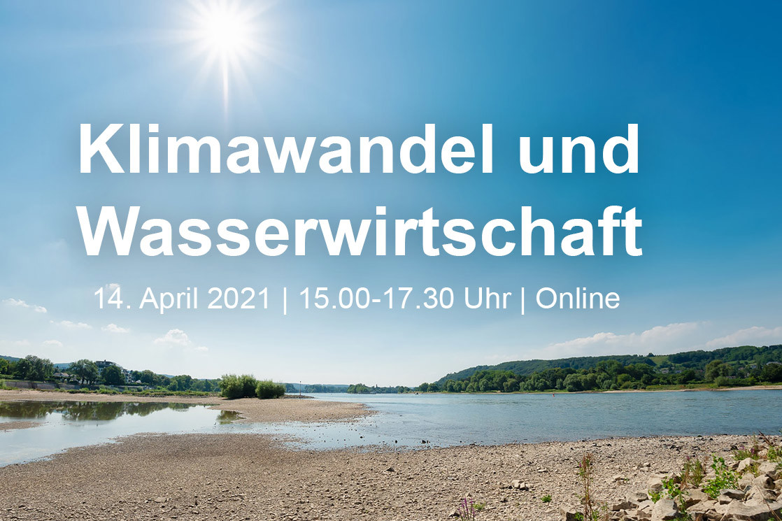 "Klimawandel und Wasserwirtschaft" Online-Konferenz des DVGW am 14. April 2021